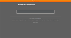 Desktop Screenshot of nochelatinasalsa.com